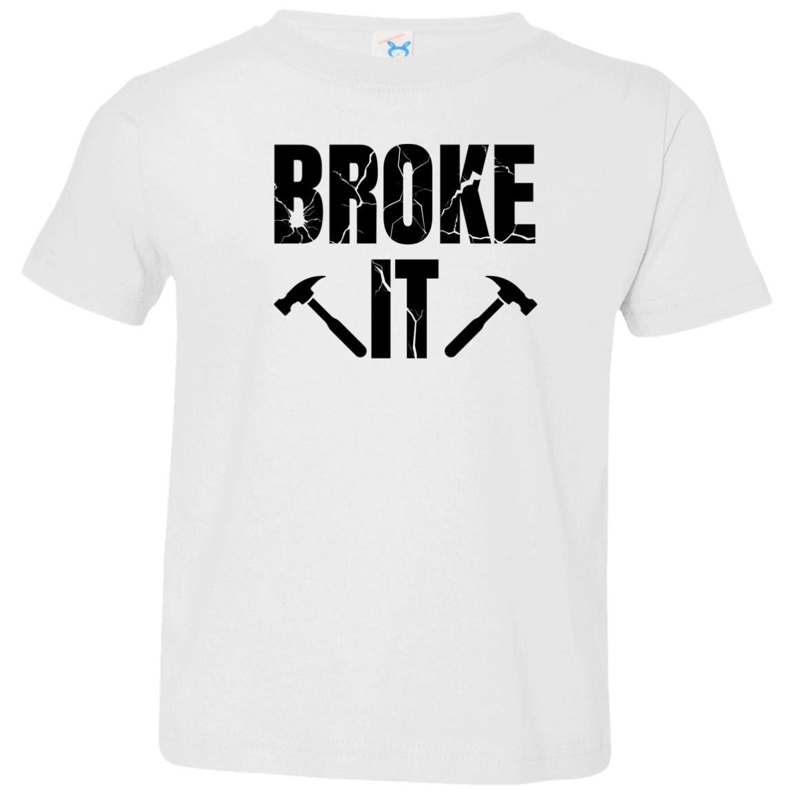 Broke It-Fixed It | Dad-Toddler T-Shirts