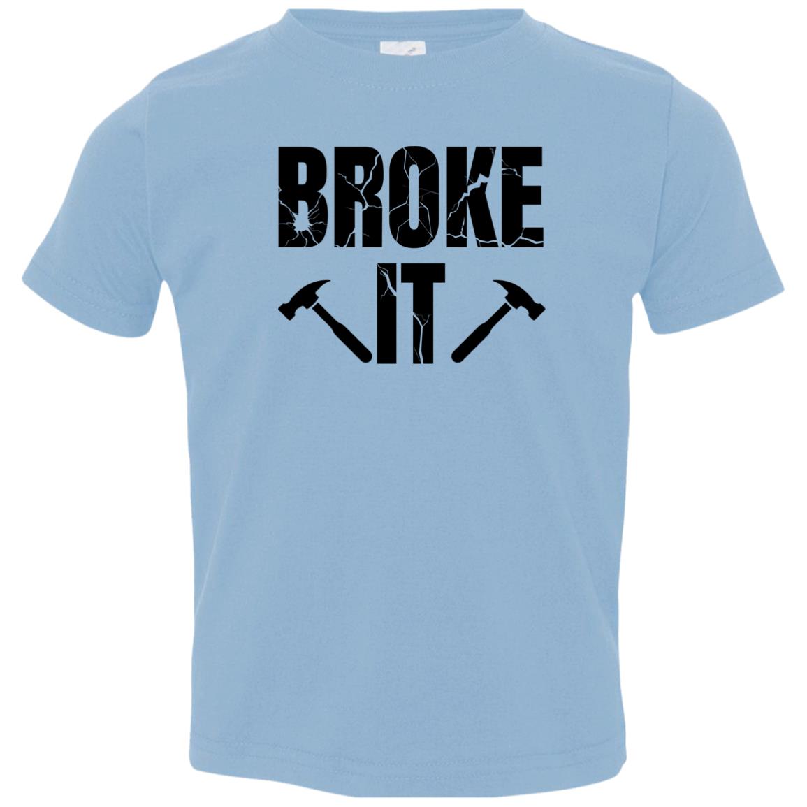 Broke It-Fixed It | Dad-Toddler T-Shirts